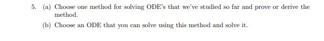 Differential Equations 5. [3} Choose one method