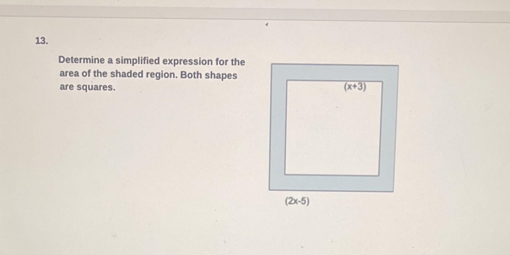 factoring - quadratics 13. Determine a simplified