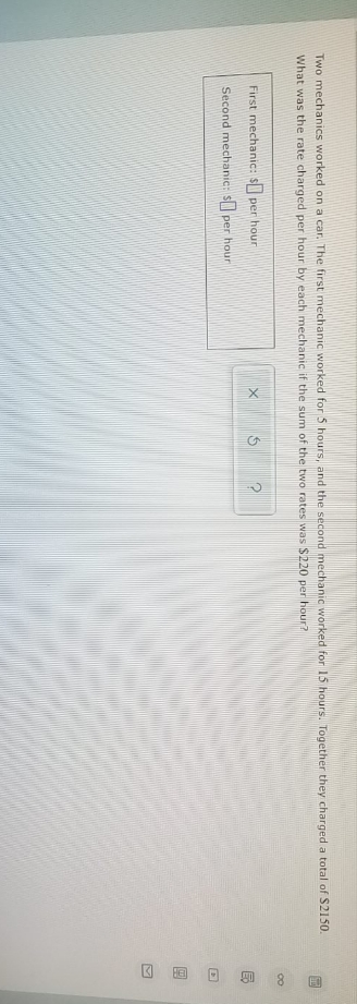 I need help Two mechanics worked on a car. The