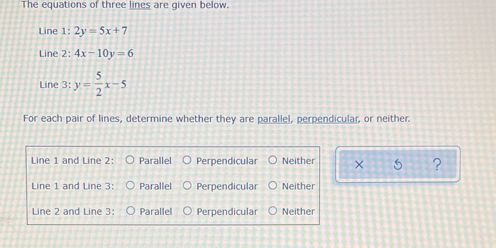 The equations of three lines are given below.