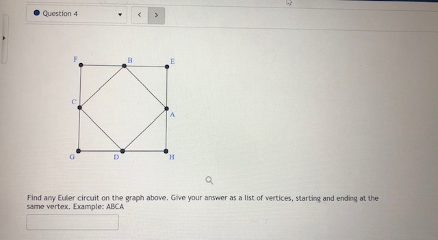 Question 4 E A G D H Q Find any Euler circuit on