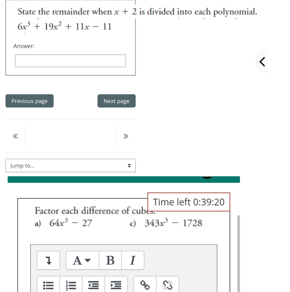 finish in 15 minutes please State the remainder