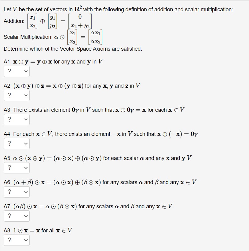 Let V be the set of vectors in R. with the