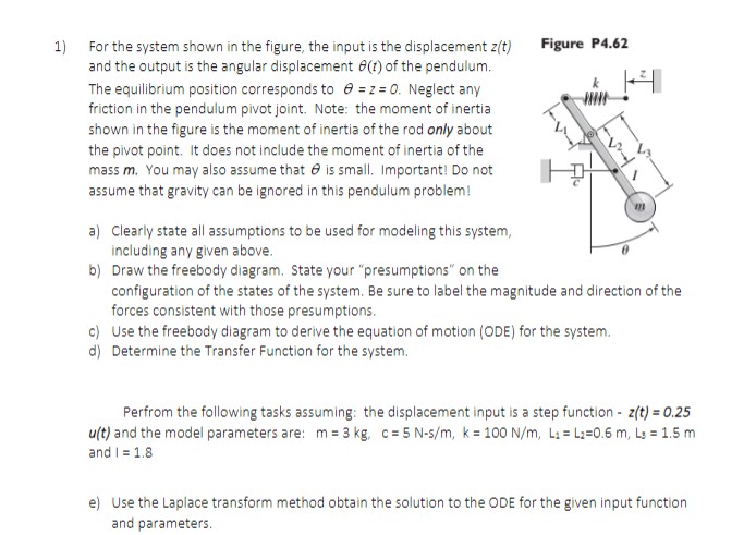 1) For the system shown in the figure, the input