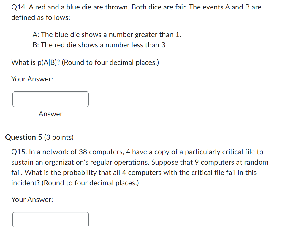 Question 1 (3 points) Q11. Suppose 8 coins are