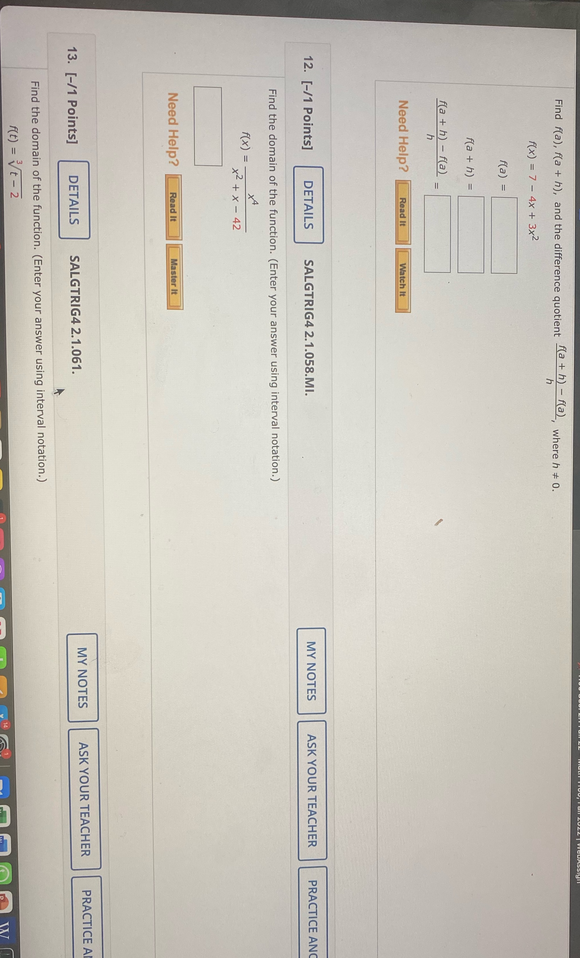 Find f(a), f(a + h), and the difference quotient