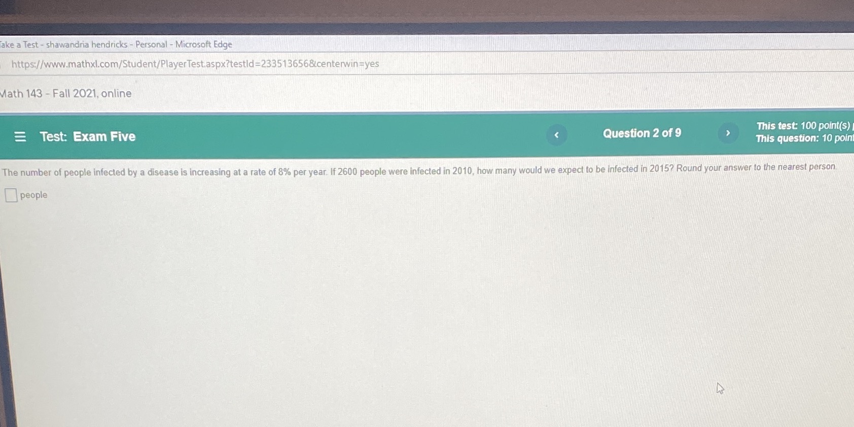 The number of people infected by a disease is