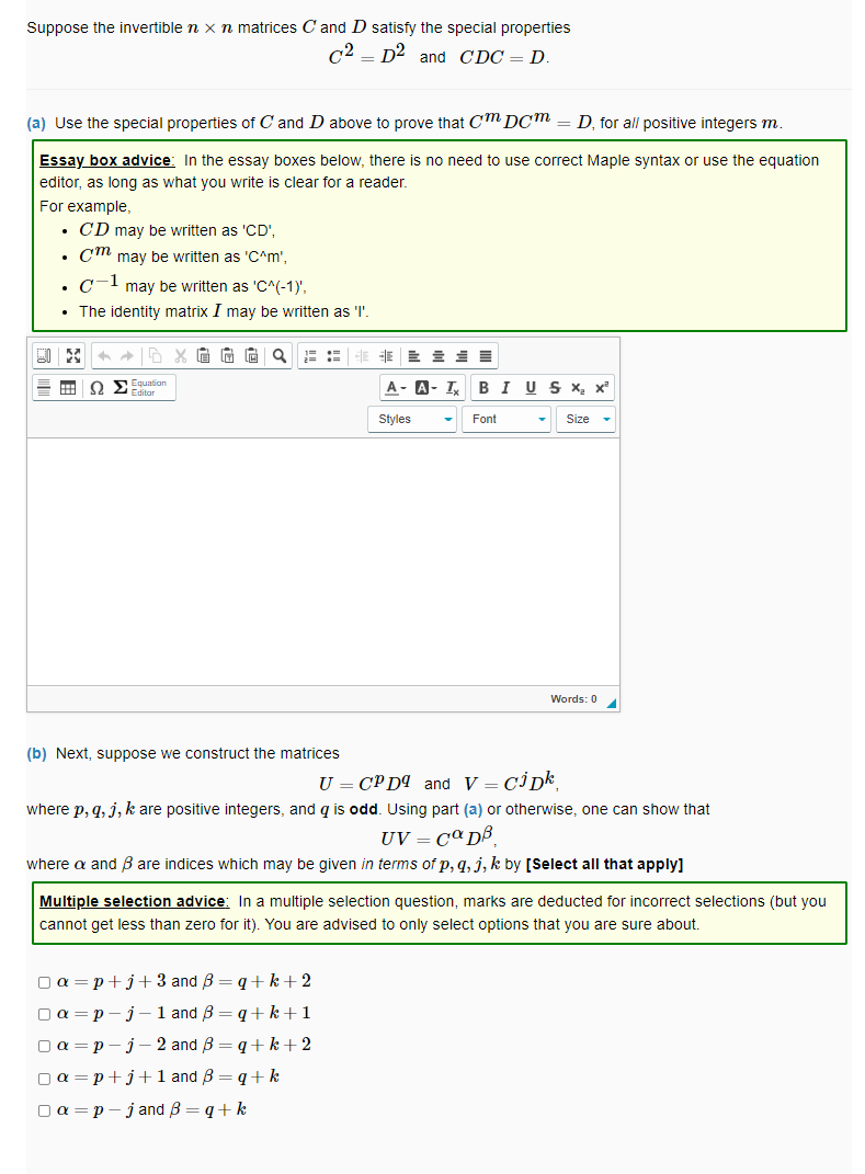 Suppose the invertible n x n matrices C and D