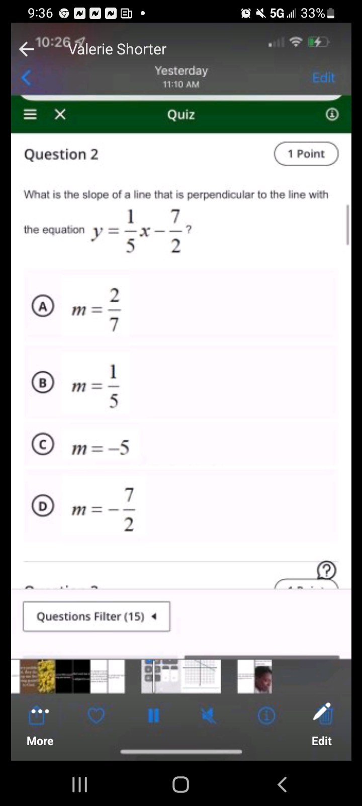 9:36 G N NNB . Q 5G . 33% < 10:2 Valerie Shorter