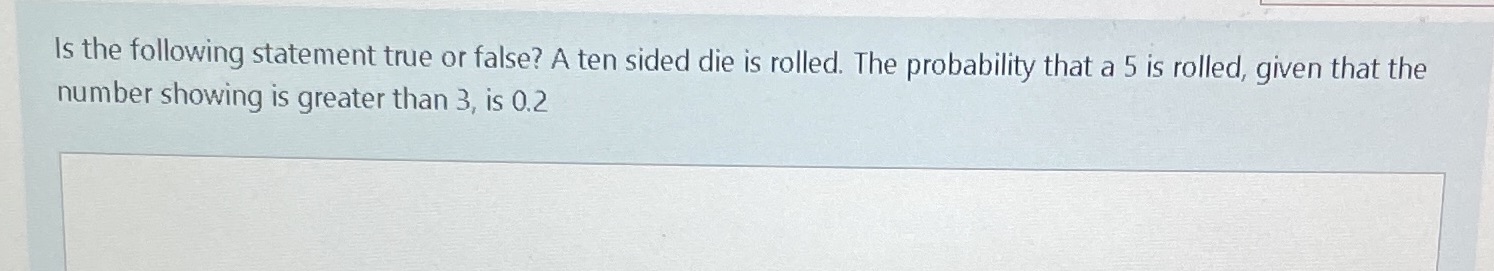 Is the following statement true or false? A ten