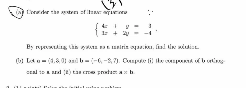 . . (a Consider the system of linear equations 4x