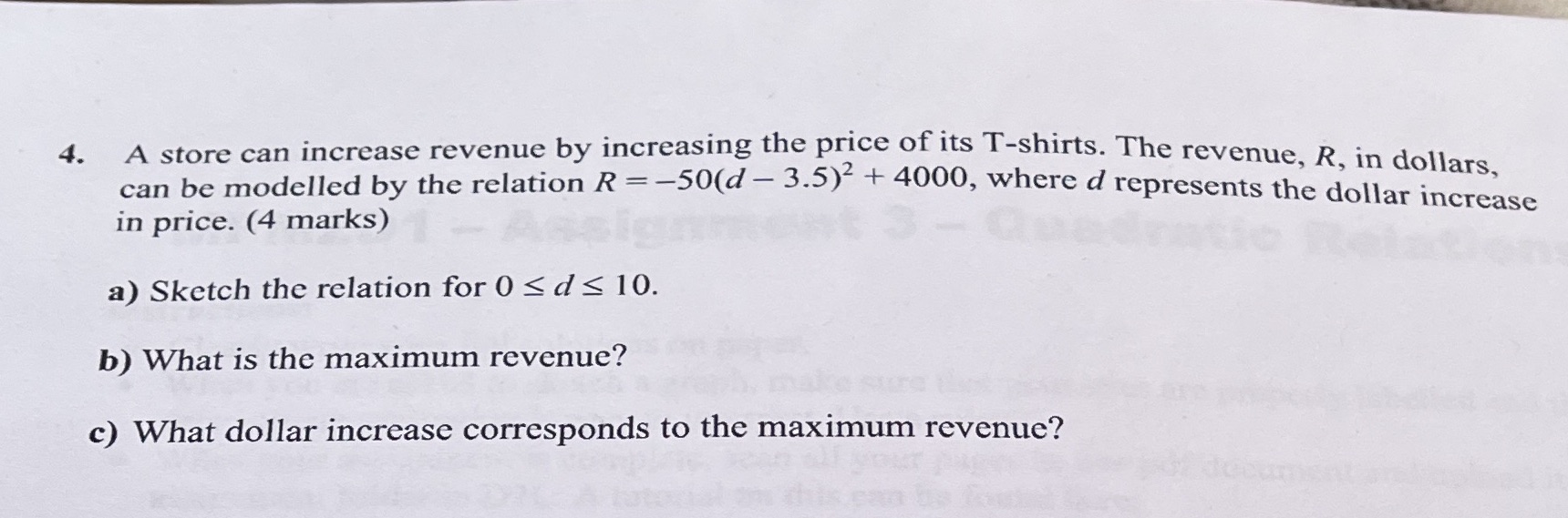 4. A store can increase revenue by increasing the