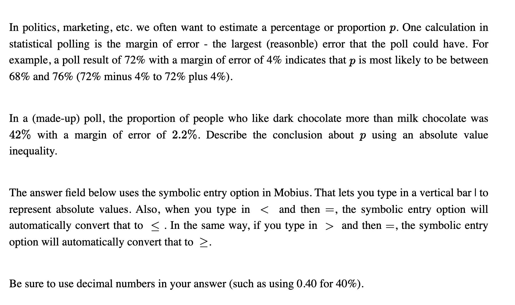 In politics, marketing, etc. we often want to