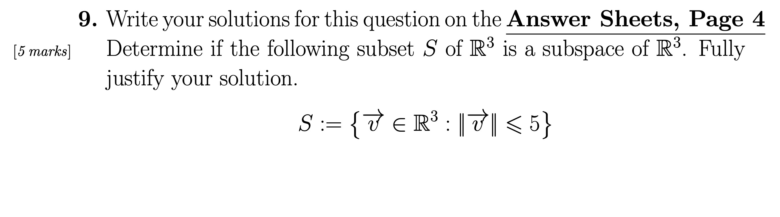 9. Write your solutions for this question on the