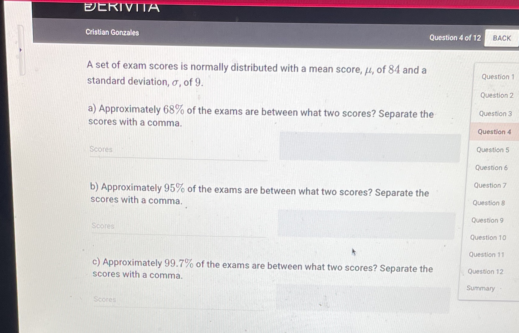 DERIVITA Cristian Gonzales Question 4 of 12 BACK