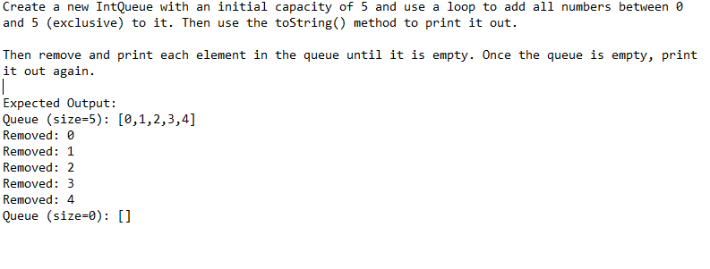 Create a new IntQueue with an initial capacity of