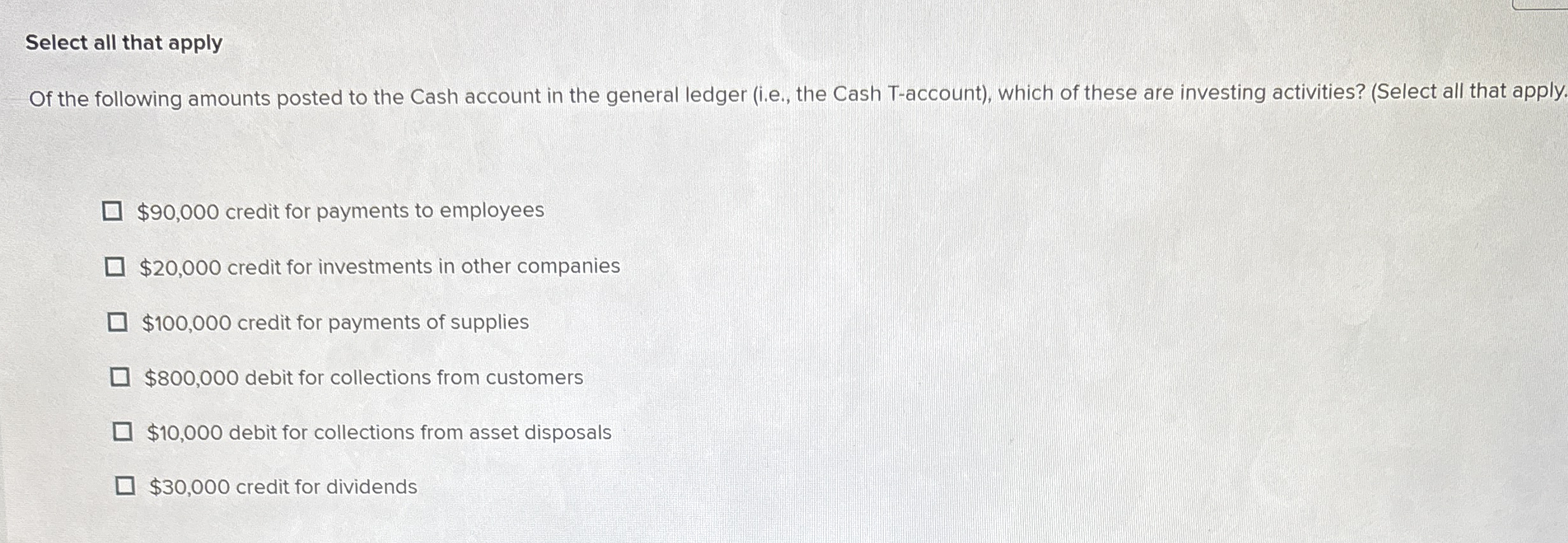 Select all that apply Of the following amounts