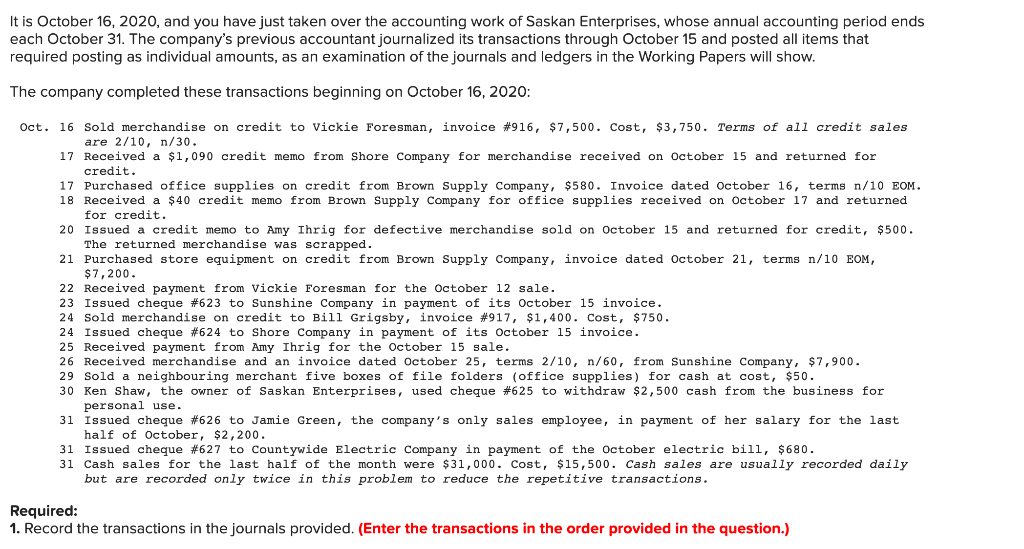 It is October 1 6 , 2 0 2 3 , and you have just