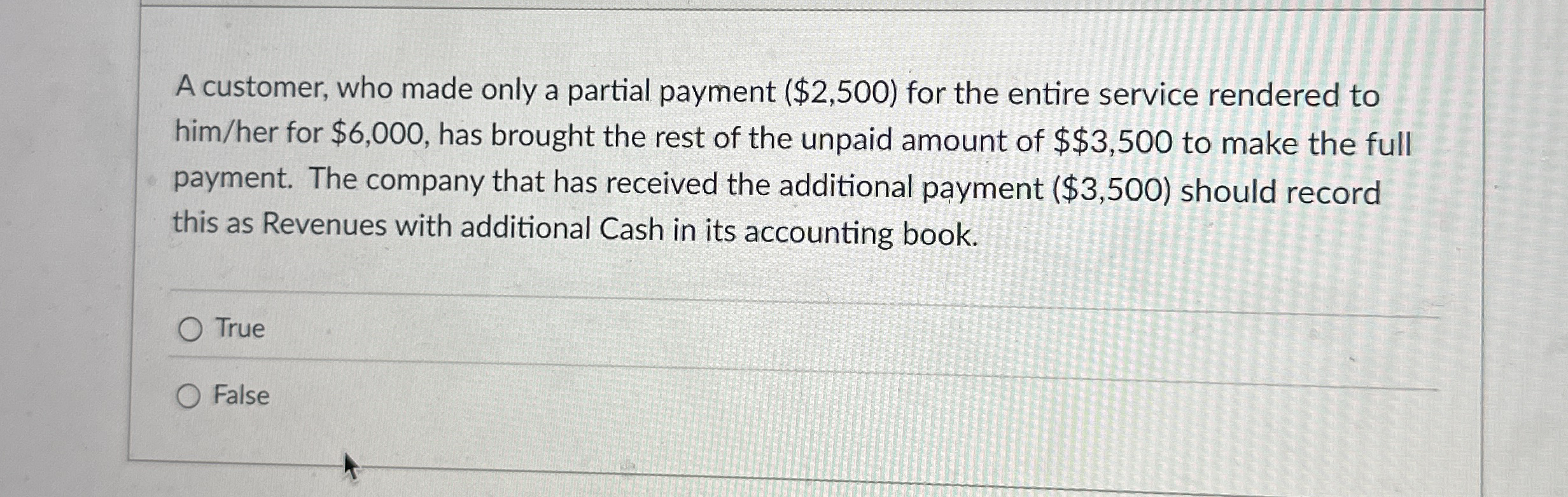 A customer, who made only a partial payment ( $ 2