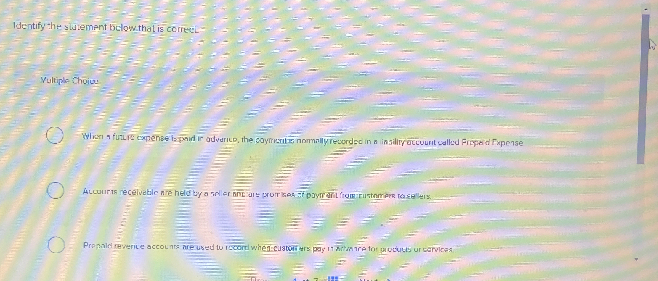 Identify the statement below that is correct.