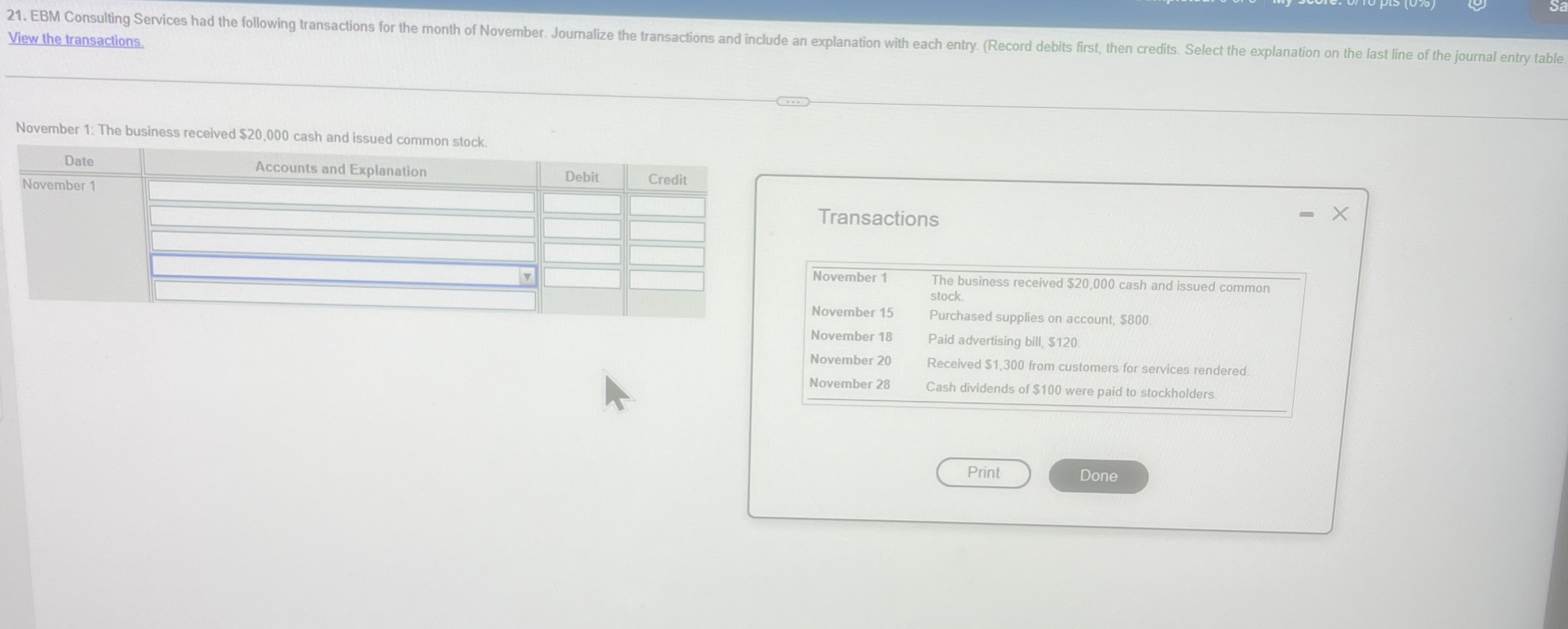 View the transactions. November 1 : The business