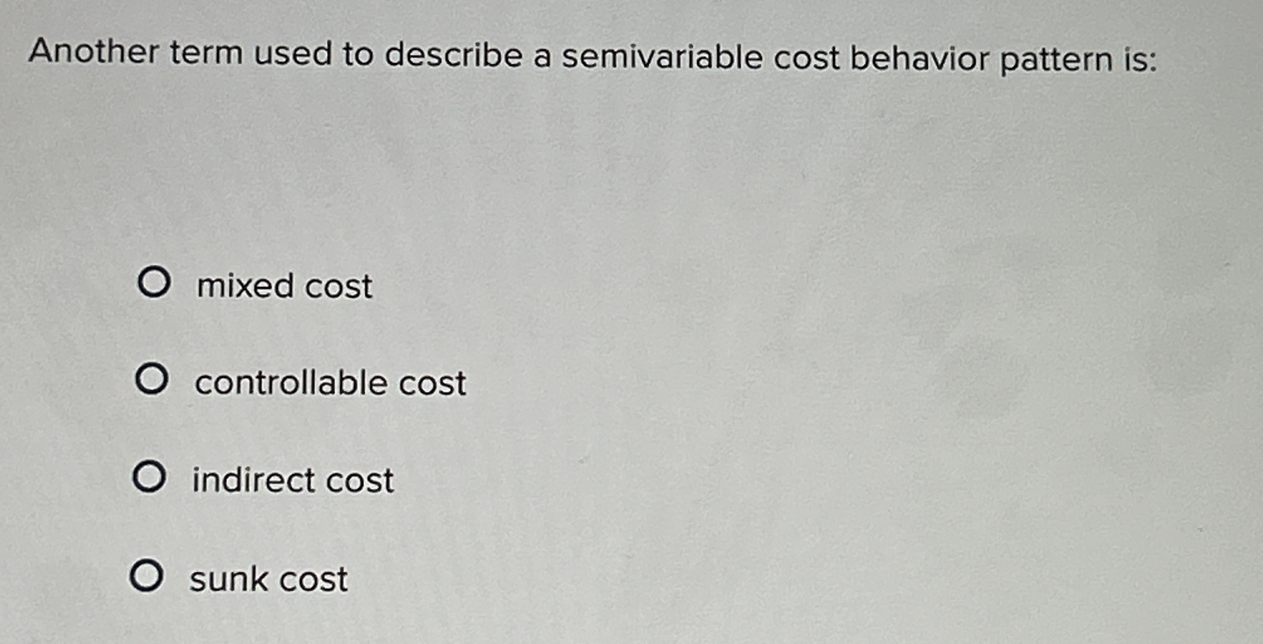 Another term used to describe a semivariable cost
