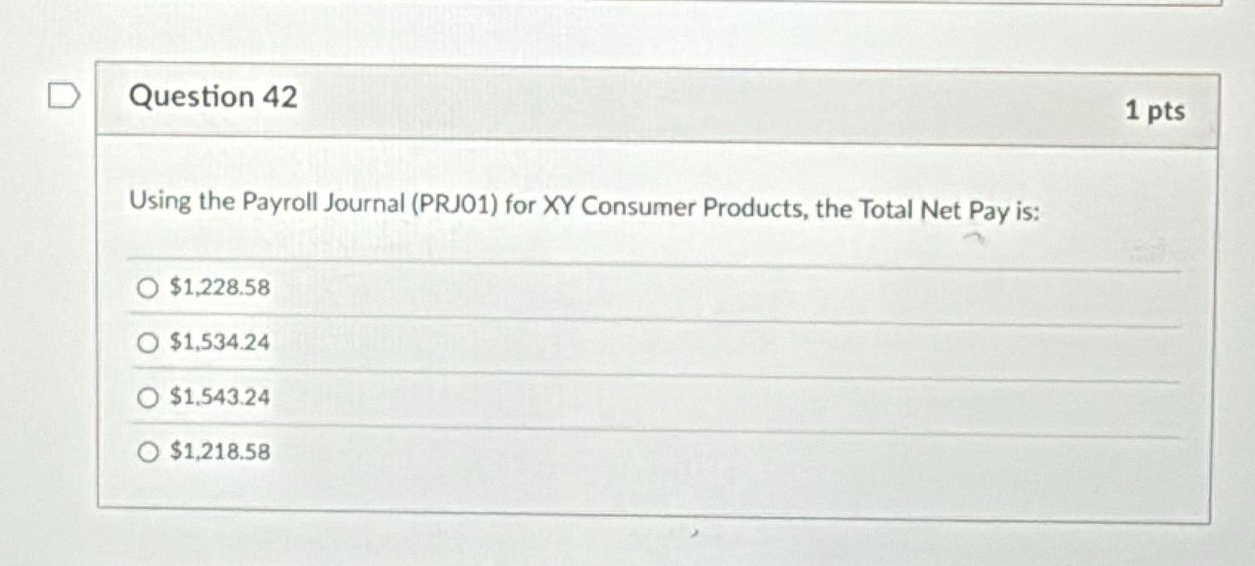 Question 4 2 1 pts Using the Payroll Journal (