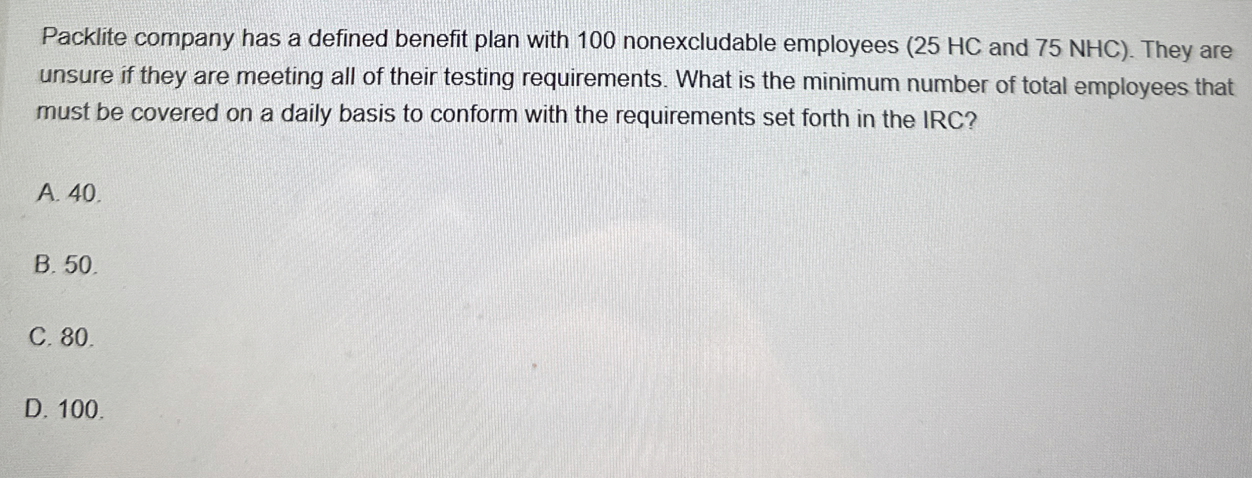 Packlite company has a defined benefit plan with