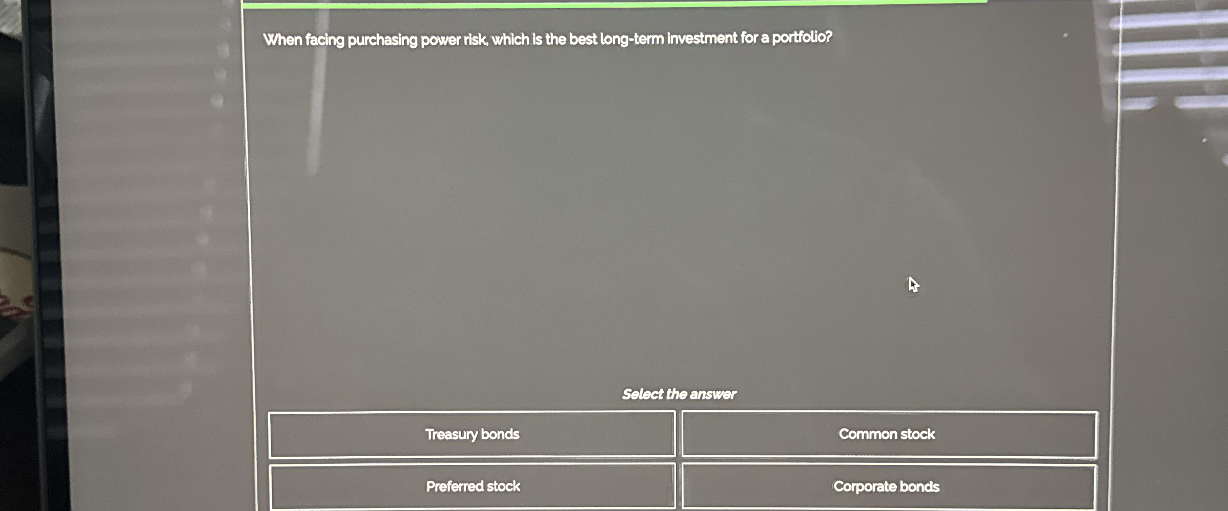 When facing purchasing power risk, which is the