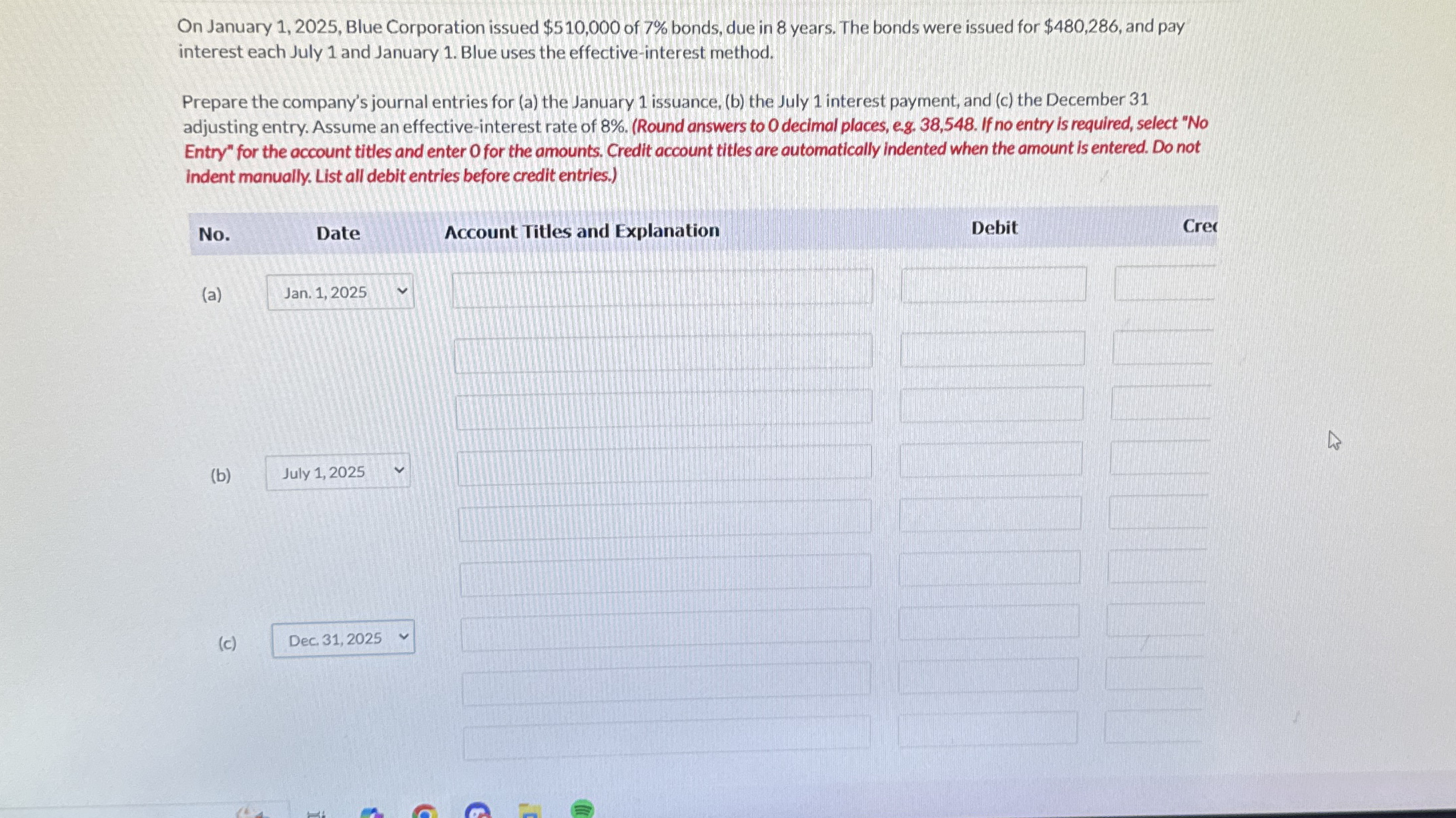 On January 1 , 2 0 2 5 , Blue Corporation issued