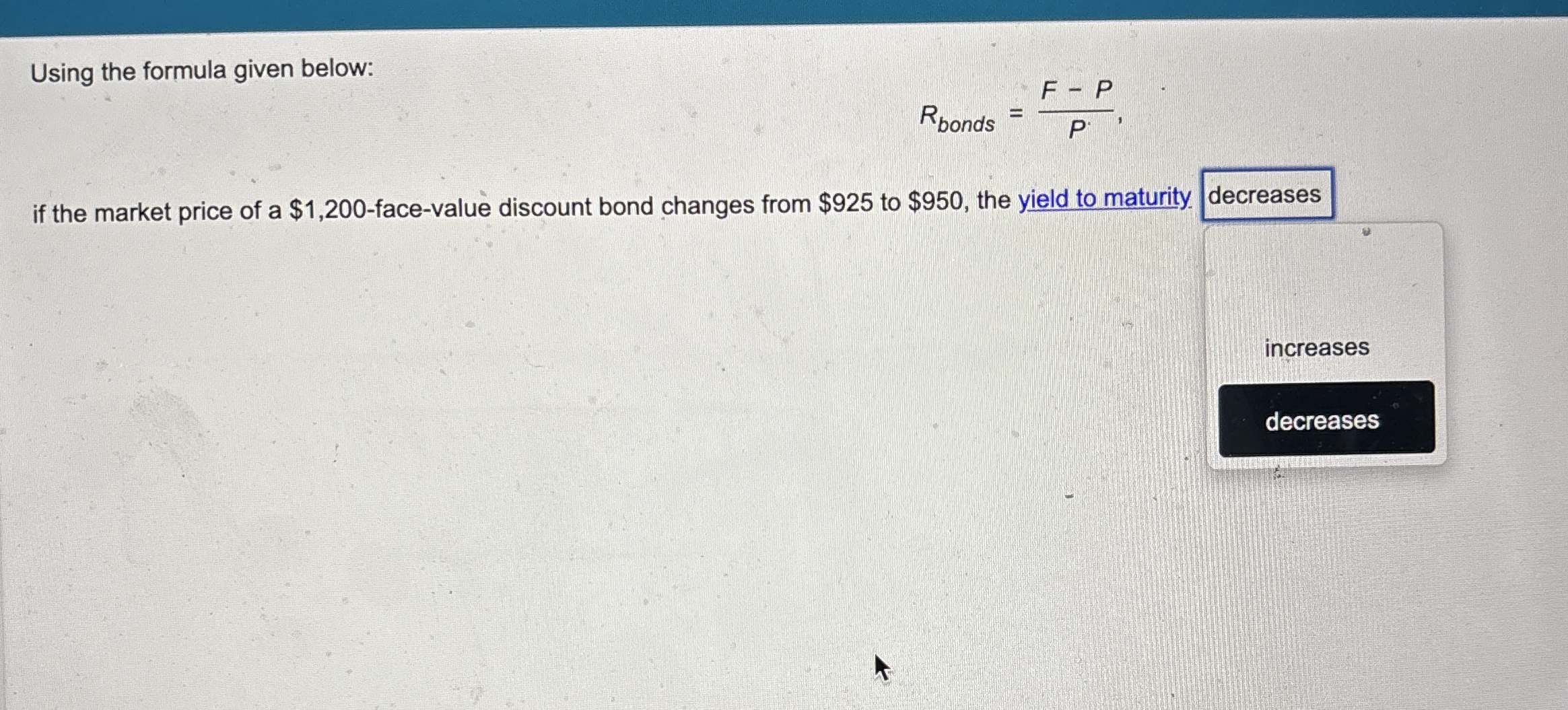 Using the formula given below: R b o n d s = F -