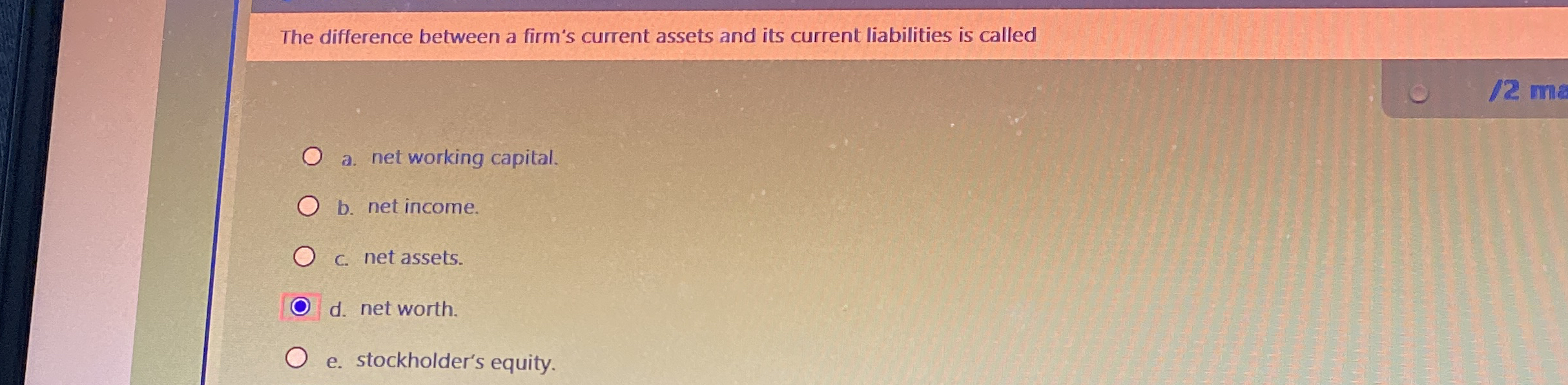 The difference between a firm's current assets