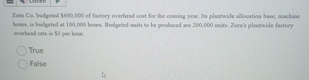 Zom Co . budgeted $ 6 0 0 , 0 0 0 of factory