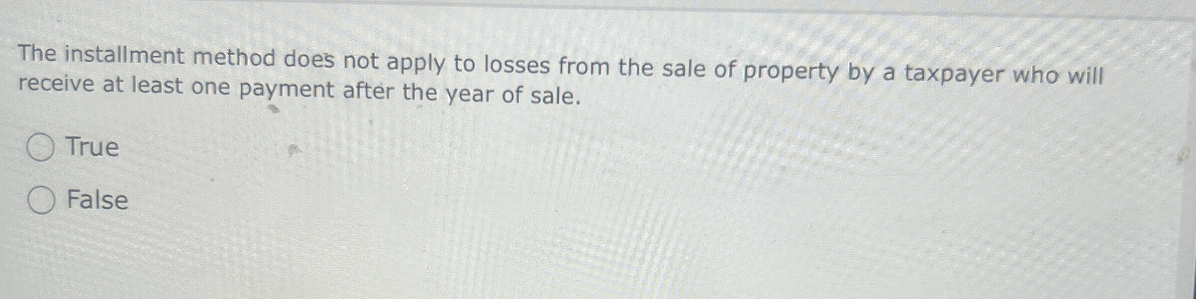The installment method does not apply to losses