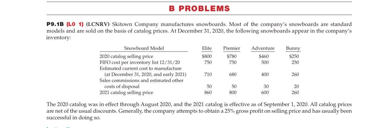 B PROBLEMS P 9 . 1 B ( LO 1 ) ( LCNRV ) Skitown