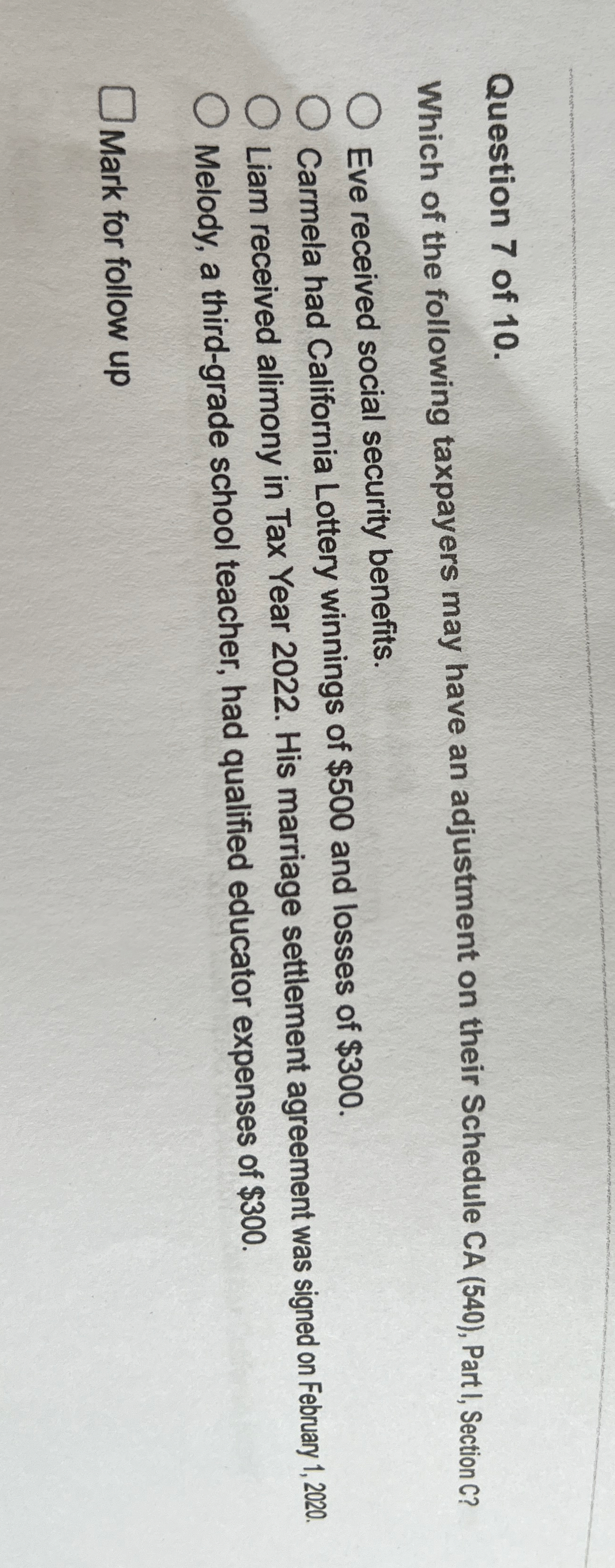 Question 7 of 1 0 . Which of the following