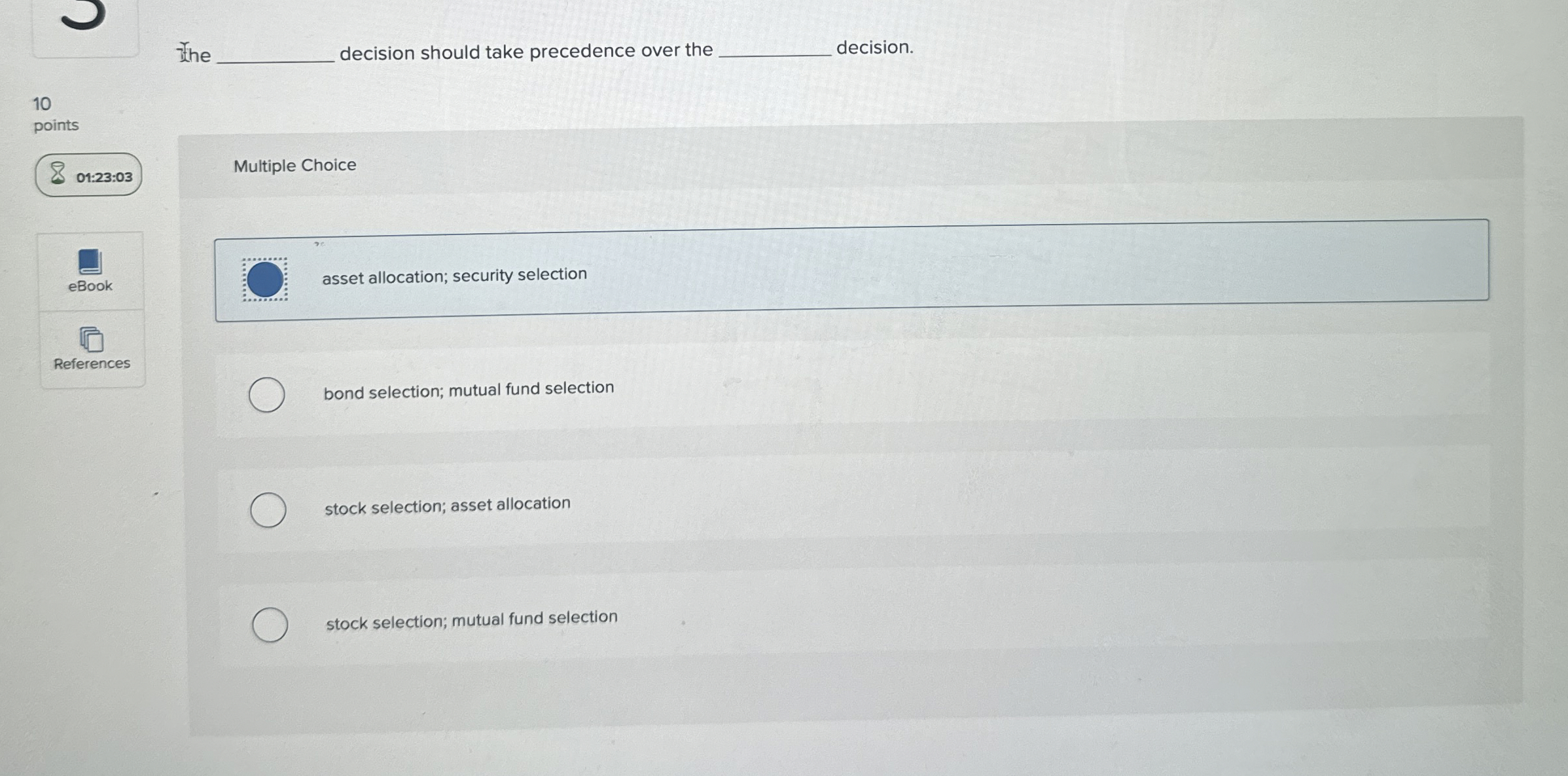 decision should take precedence over the