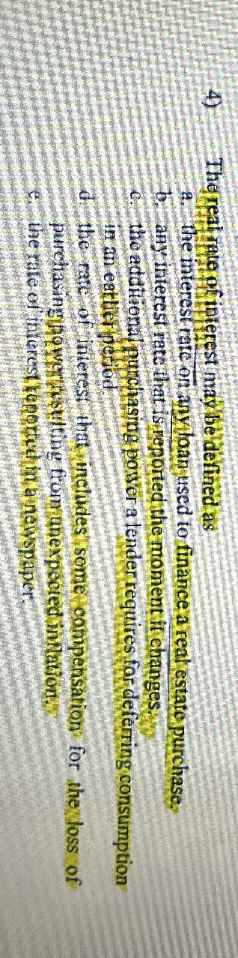The real rate of interest may be defined as a .