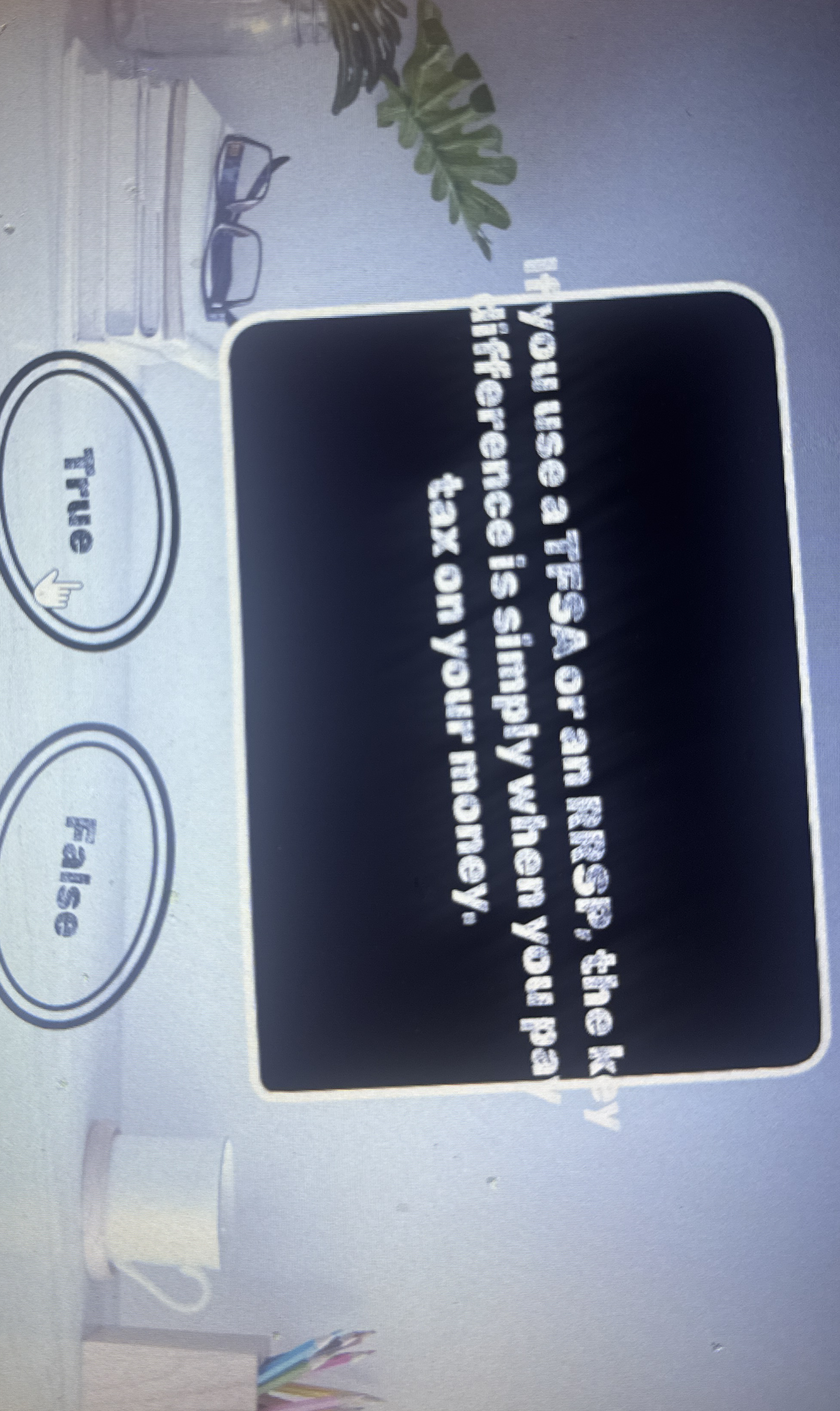 You use a TFSA or an finge, the k ifference is