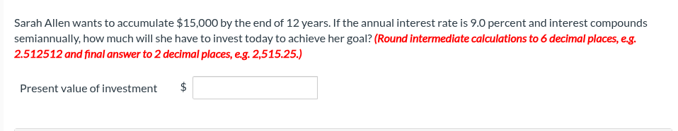 Sarah Allen wants to accumulate \ ( \ $ 1 5 , 0 0