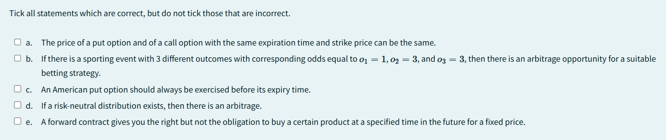 Tick all statements which are correct, but do not