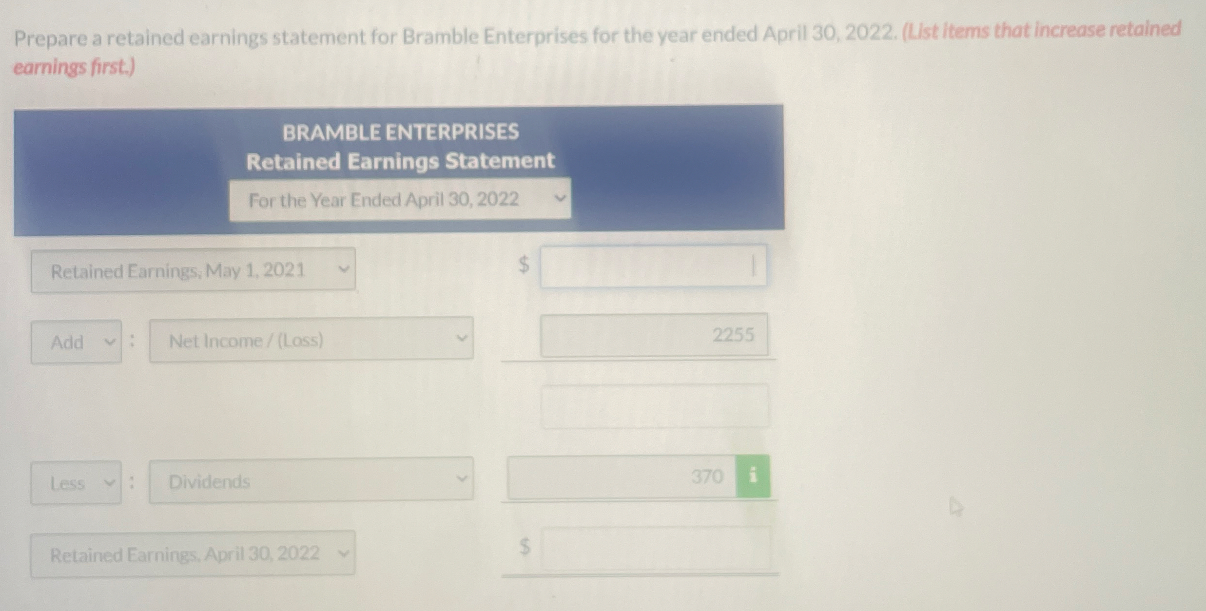 Prepare a retained earnings statement for Bramble