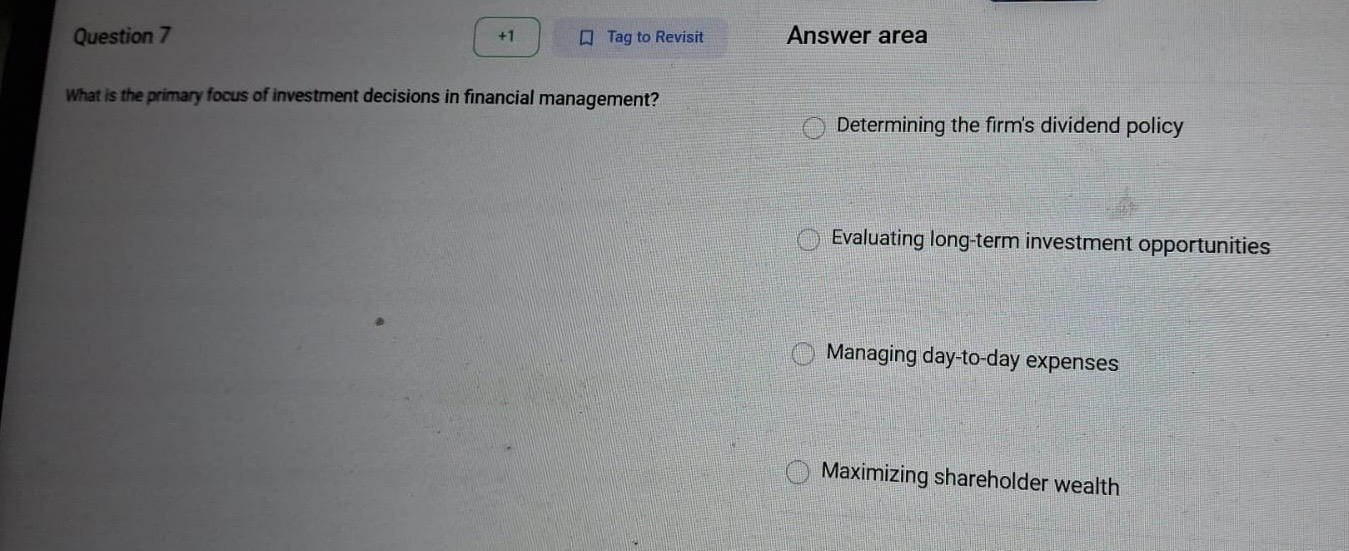 Question 7 What is the primary focus of