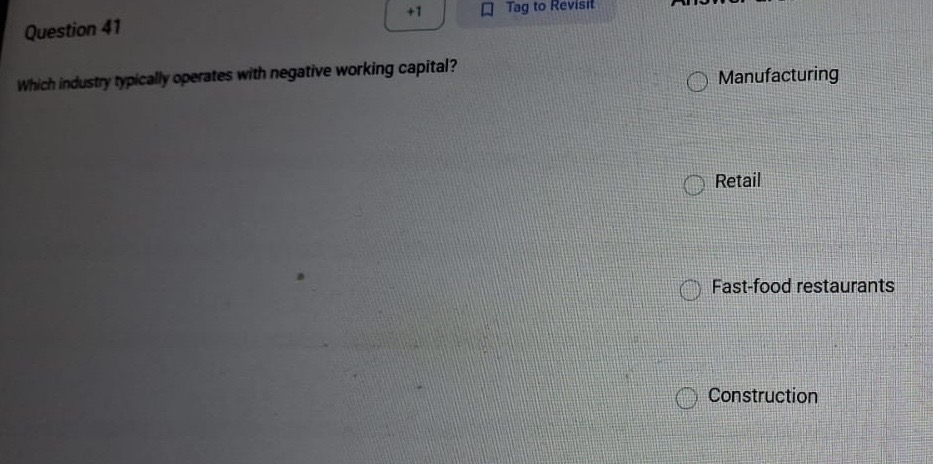 Question 4 1 Tag to Revisit Which industry
