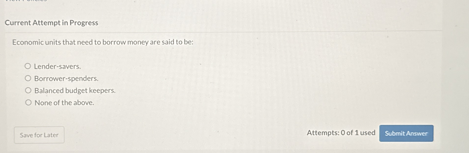 Current Attempt in Progress Economic units that