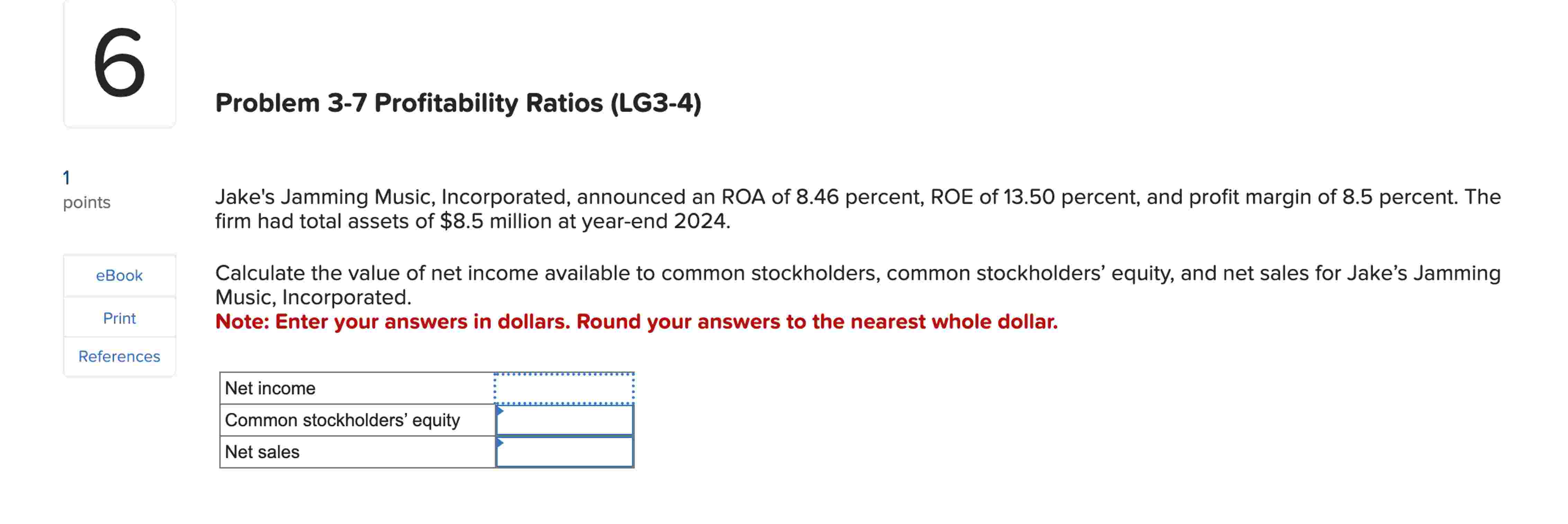 Problem 3 - 7 Profitability Ratios ( LG 3 - 4 )
