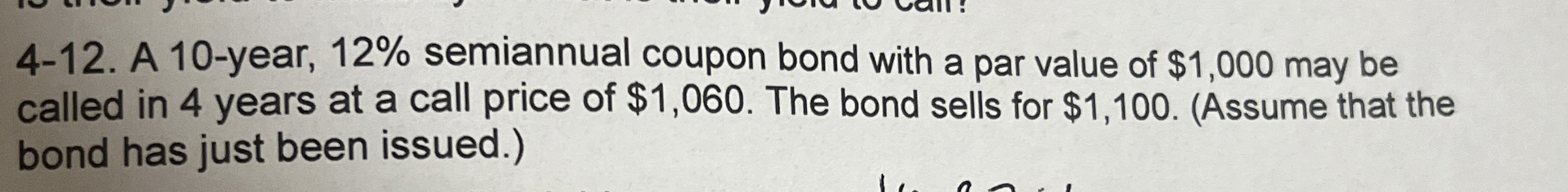 4 - 1 2 . A 1 0 - year, 1 2 % semiannual coupon