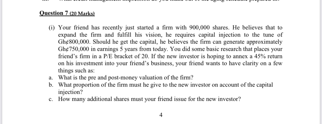 Question 7 ( 2 0 Marks ) ( i ) Your friend has