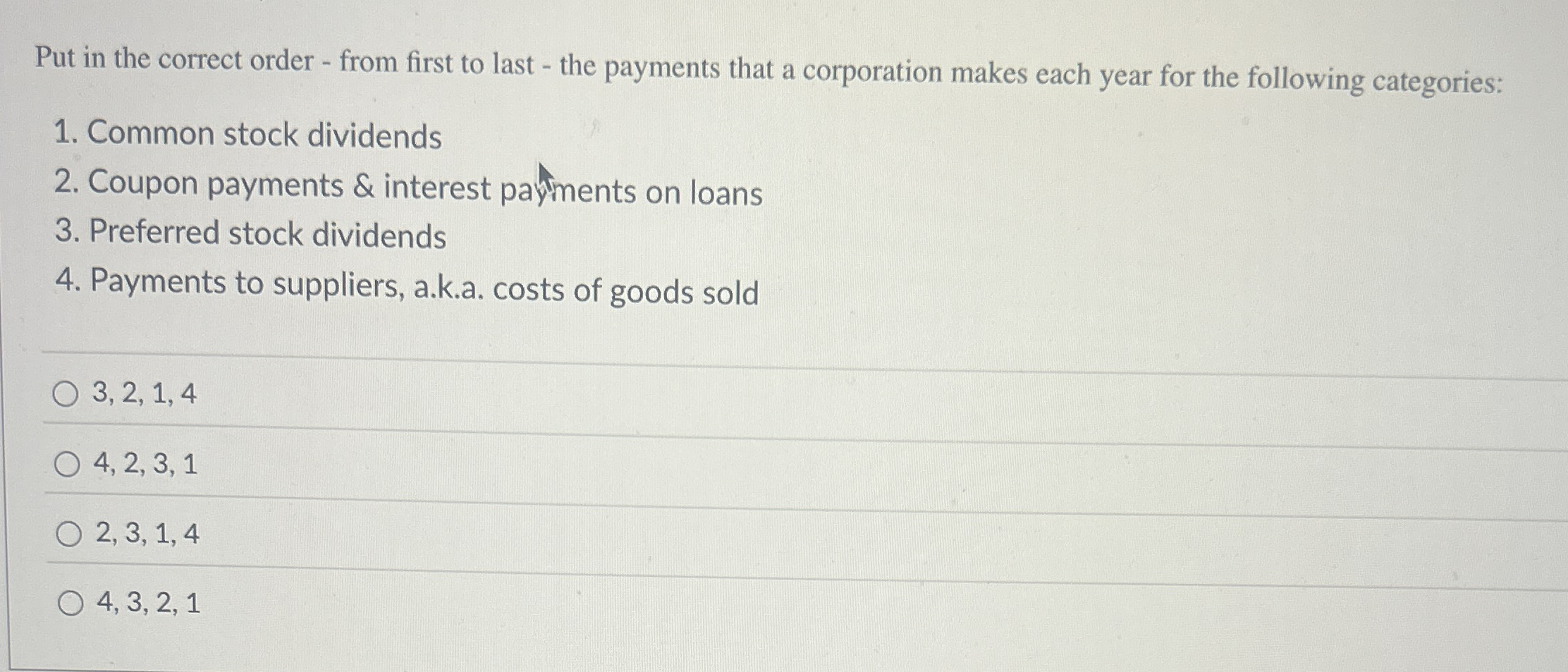 Put in the correct order - from first to last -