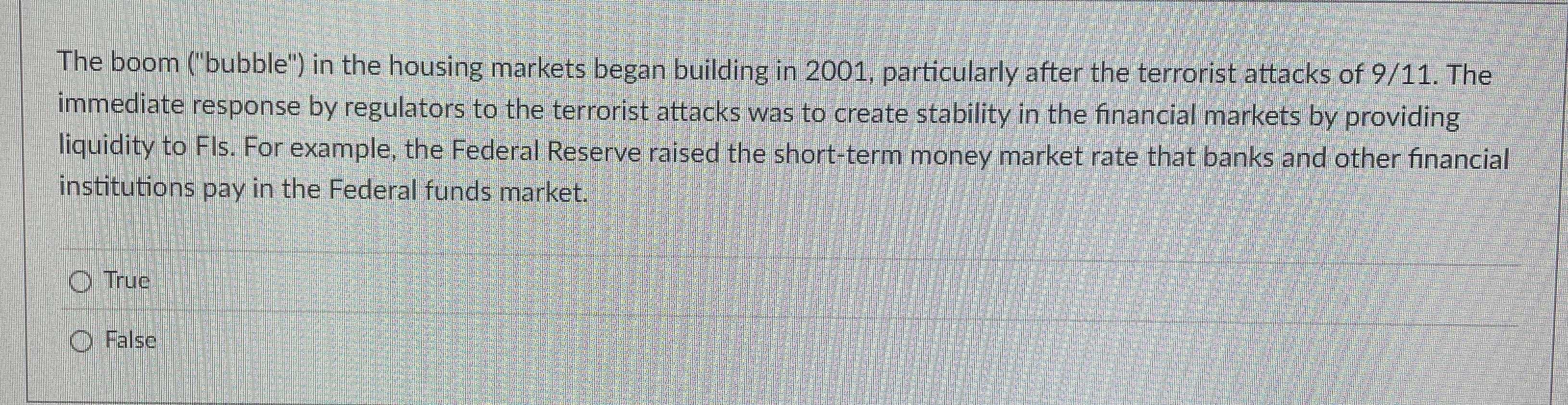 The boom ( " bubble " ) in the housing markets